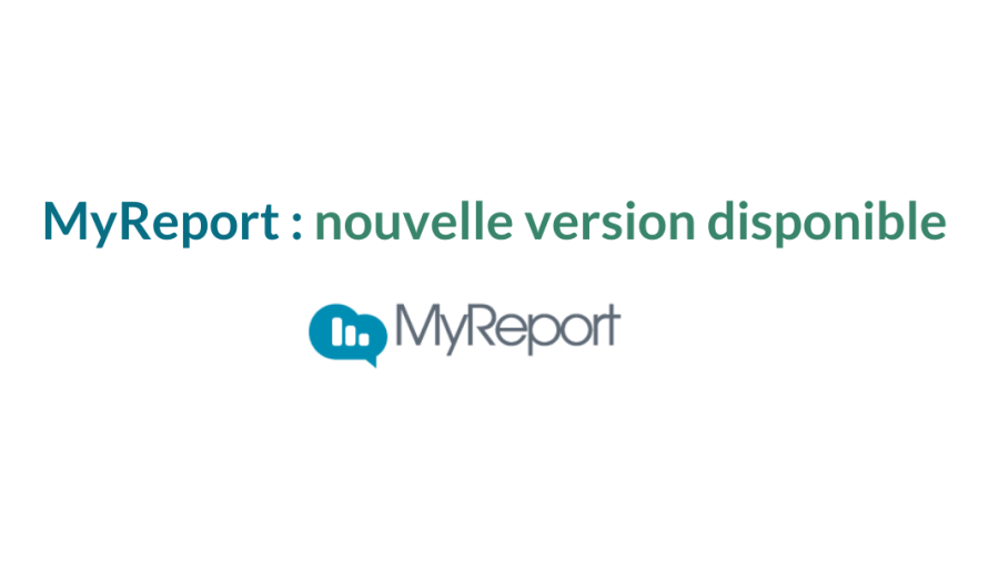 MyReport : nouvelle version disponible